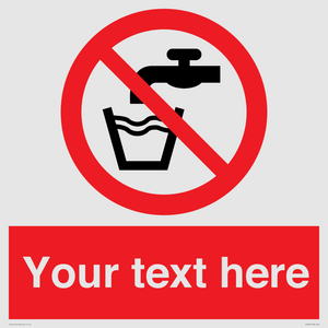 Custom prohibition not drinking water